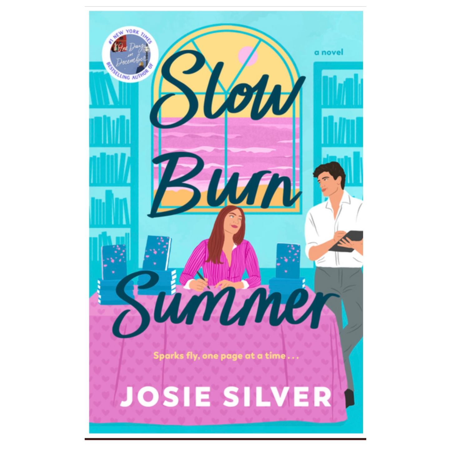 Slow Burn Summer by Josie Silver