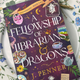 A Fellowship of Librarians & Dragons by J. Penner