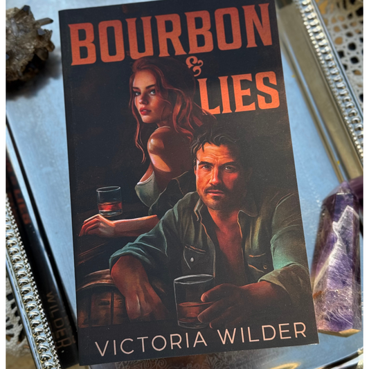 Bourbon & Lies by Victoria Wilder