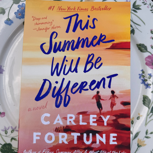 This Summer Will Be Different by Carley Fortune
