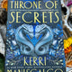 Throne of Secrets by Kerri Maniscalco