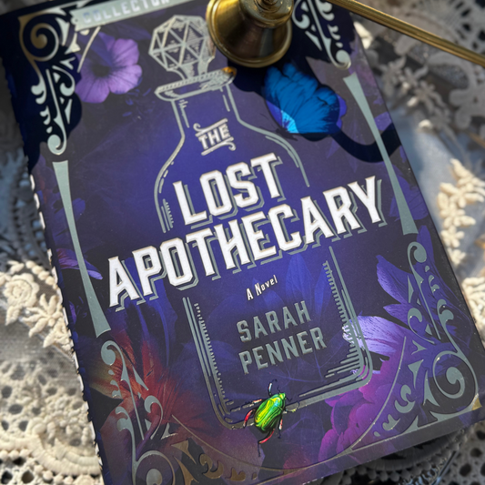 The Lost Apothecary by Sarah Penner Collector’s Edition