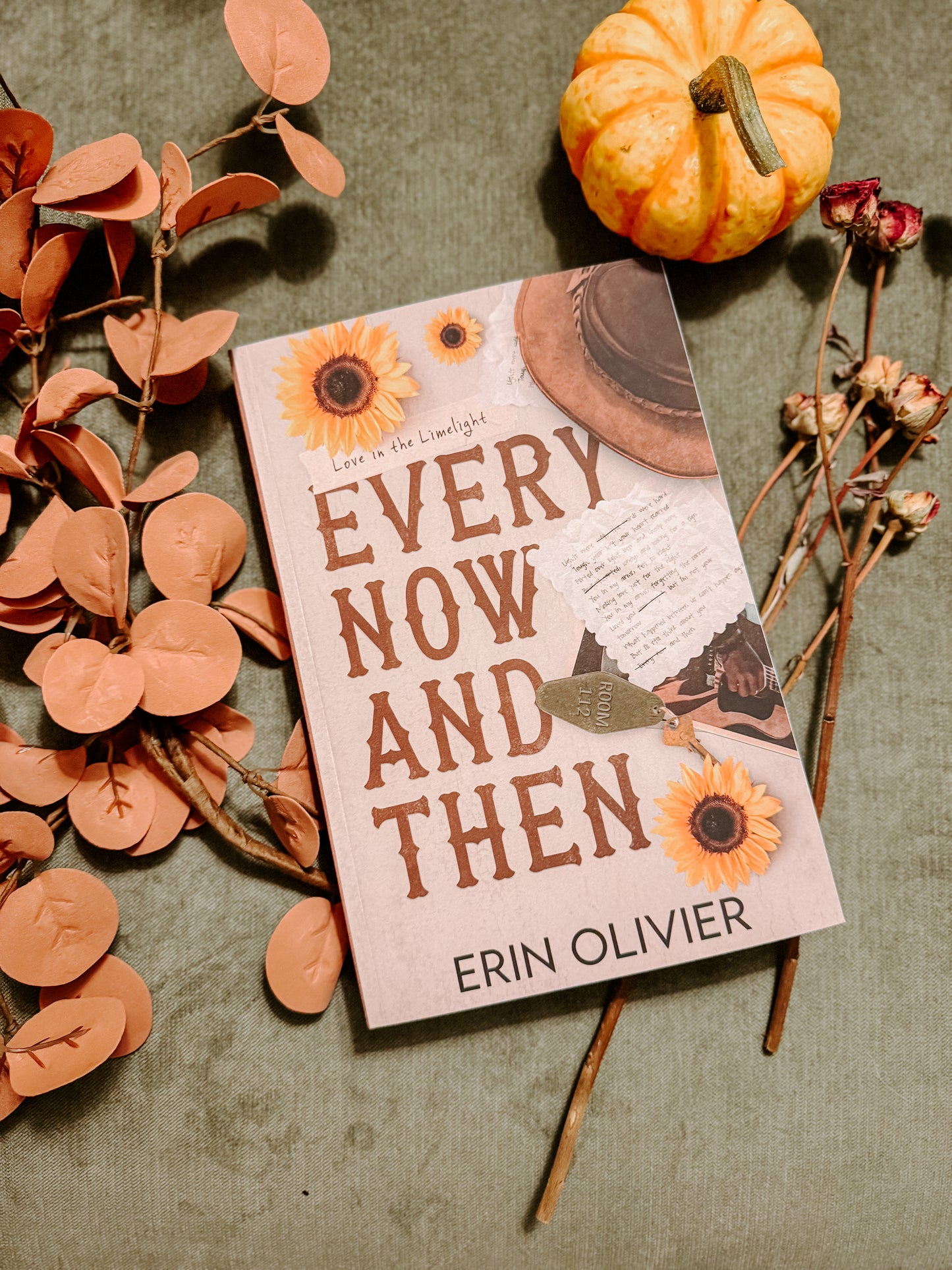 Every Now and Then By: Erin Olivier SIGNED