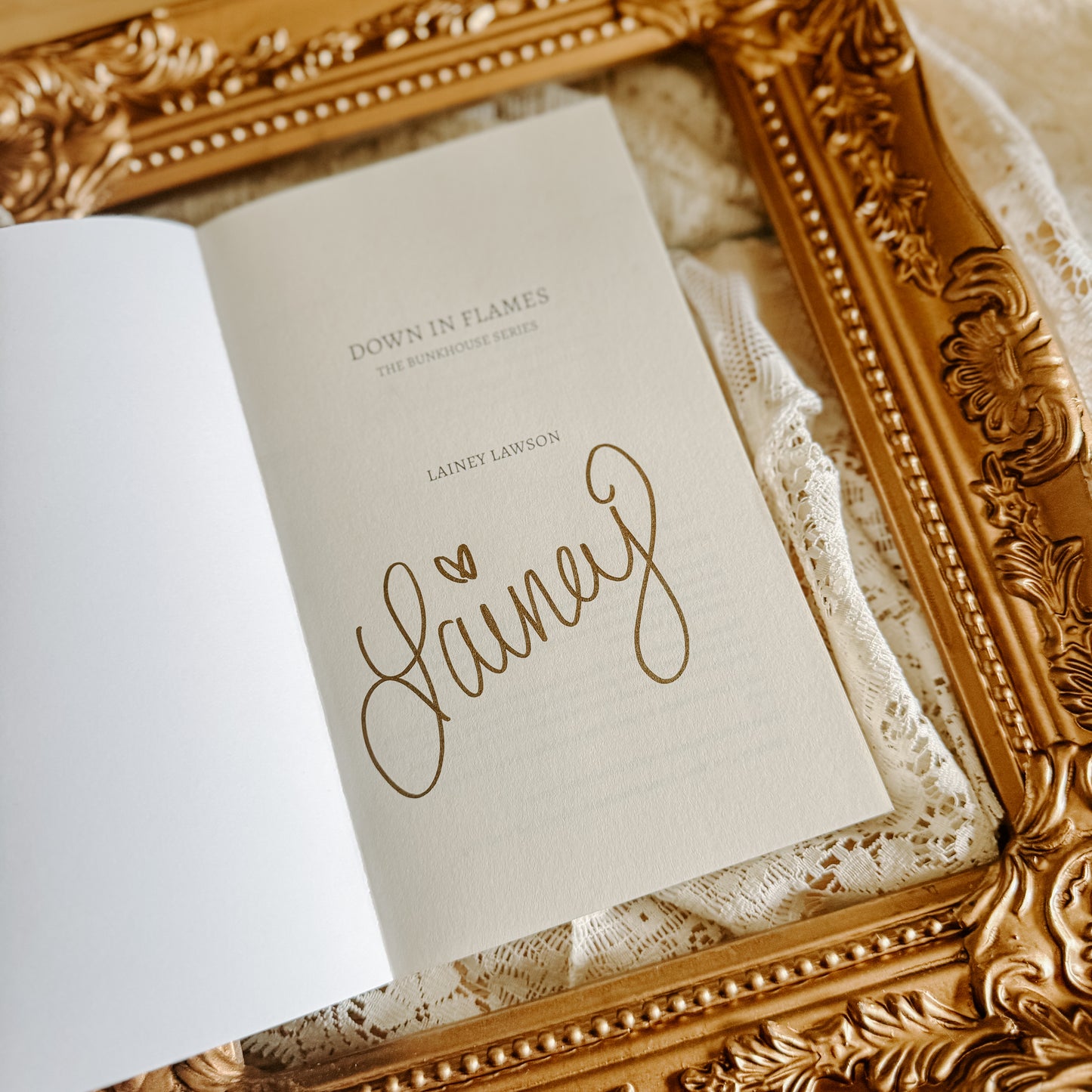 Down In Flames SIGNED By: Lainey Lawson