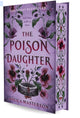 The Poison Daughter By: Sheila Masterson PREORDER
