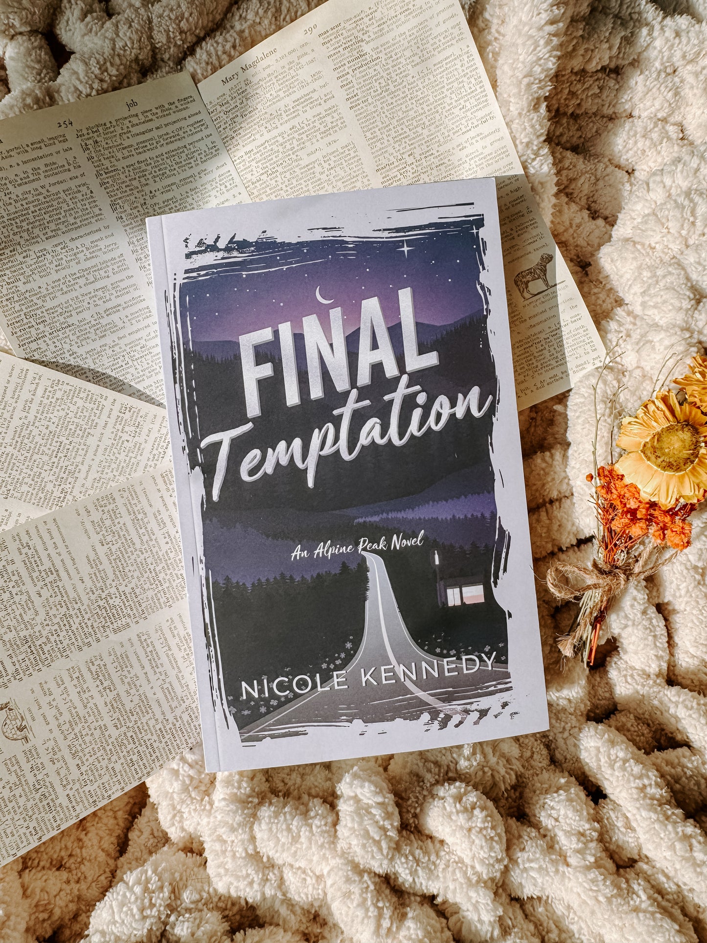 Final Temptation (Alpine Peak Book 2) By: Nicole Kennedy SIGNED