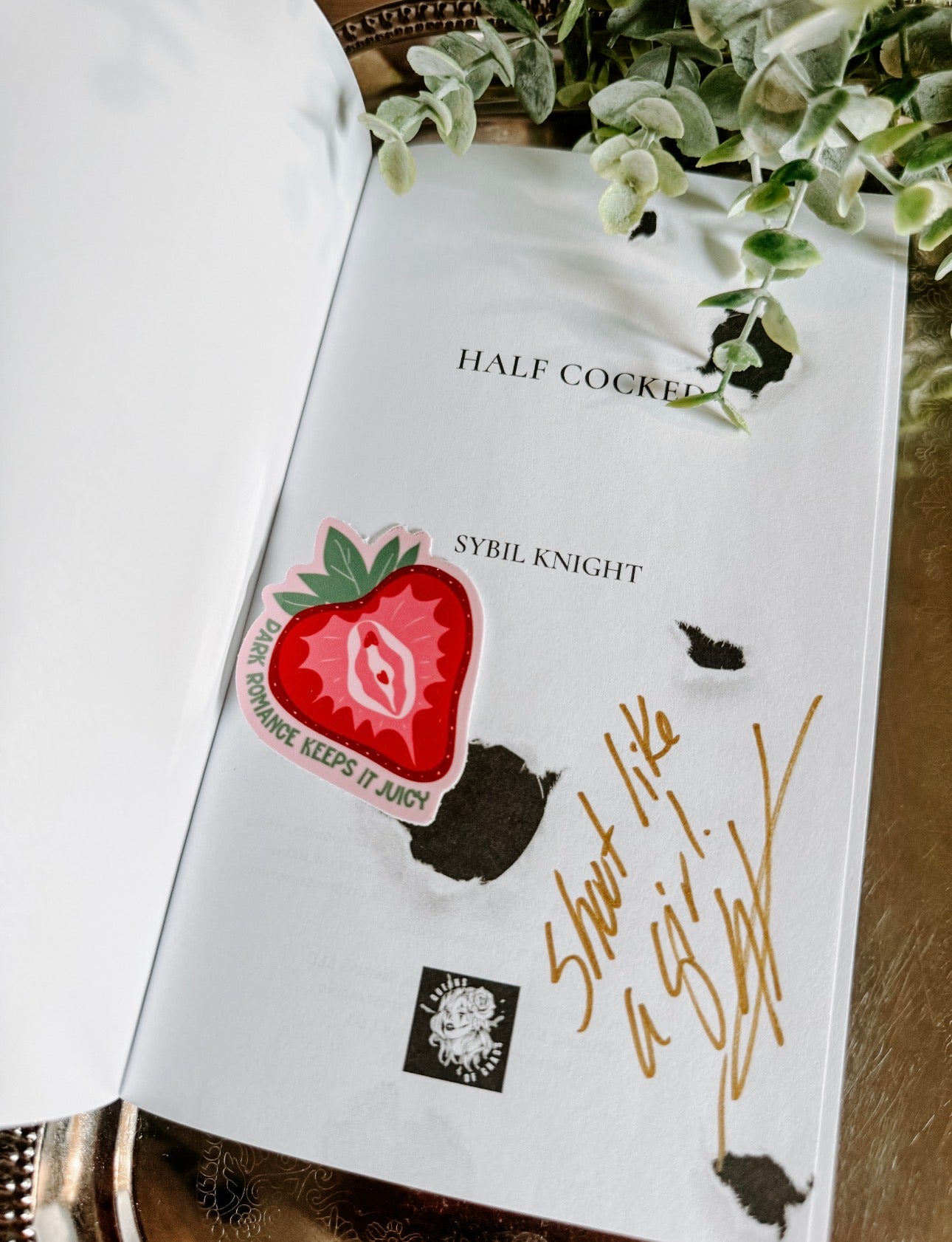 Half Cocked By: Sybil Knight SIGNED