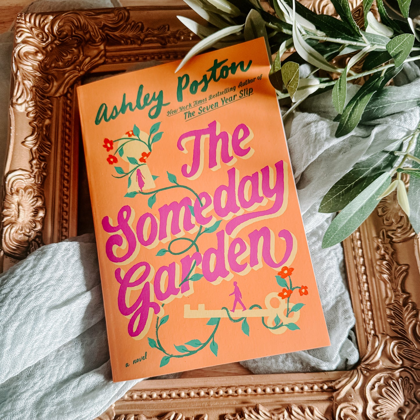 The Someday Garden By: Ashley Poston