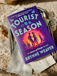 Tourist Season: The Seasons of Carnage Trilogy
by Brynne Weaver