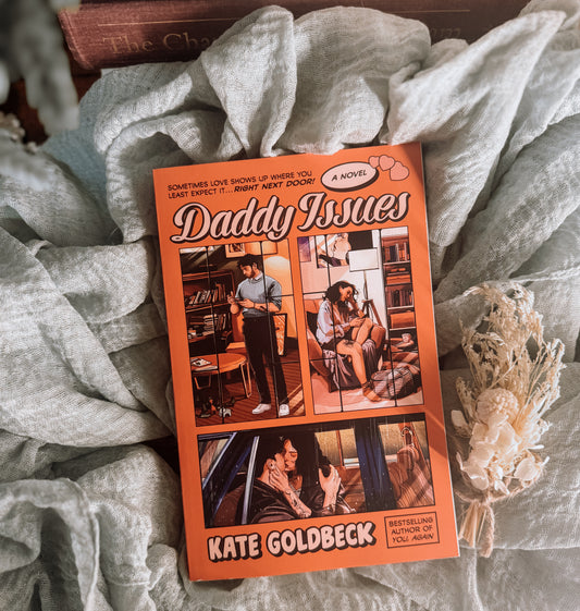 Daddy Issues by Kate Goldbeck at With Love, Meena 