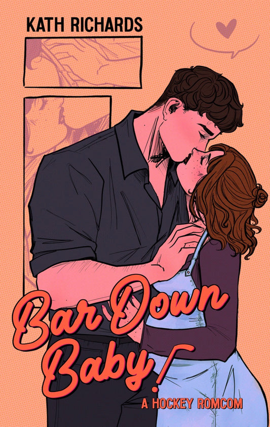 Bar Down Baby By: Kath Richards SIGNED W/ print & sticker PREORDER