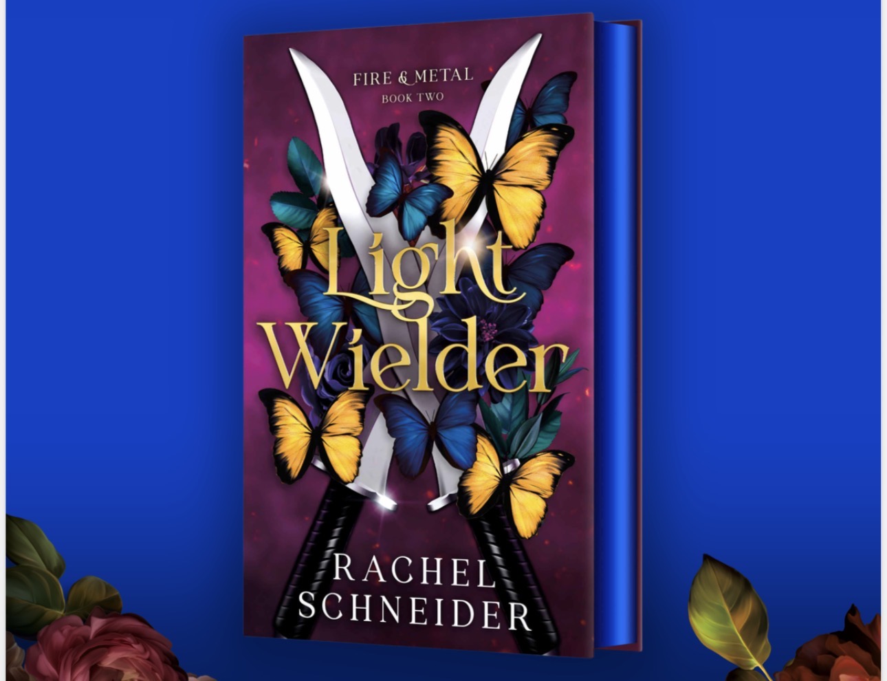 Light Wielder By: Rachel Schneider  W/ Signed Bookplate
