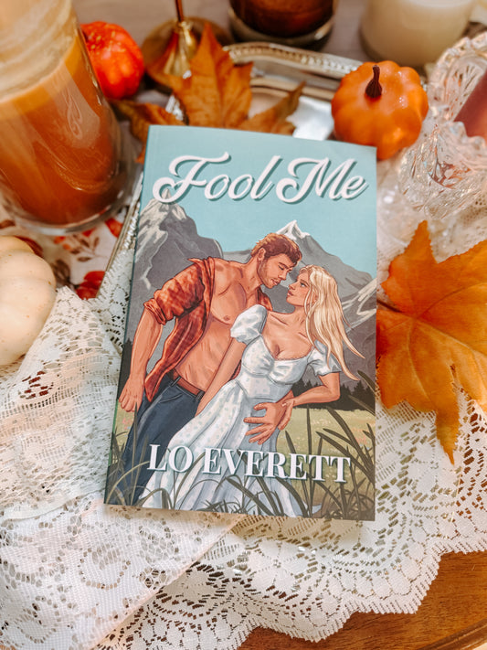 Fool Me: Timberline Peak By: Lo Everett