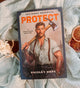 Book cover of 'PROTECT' by Paisley Hope with a firefighter holding an axe on a textured fabric background.