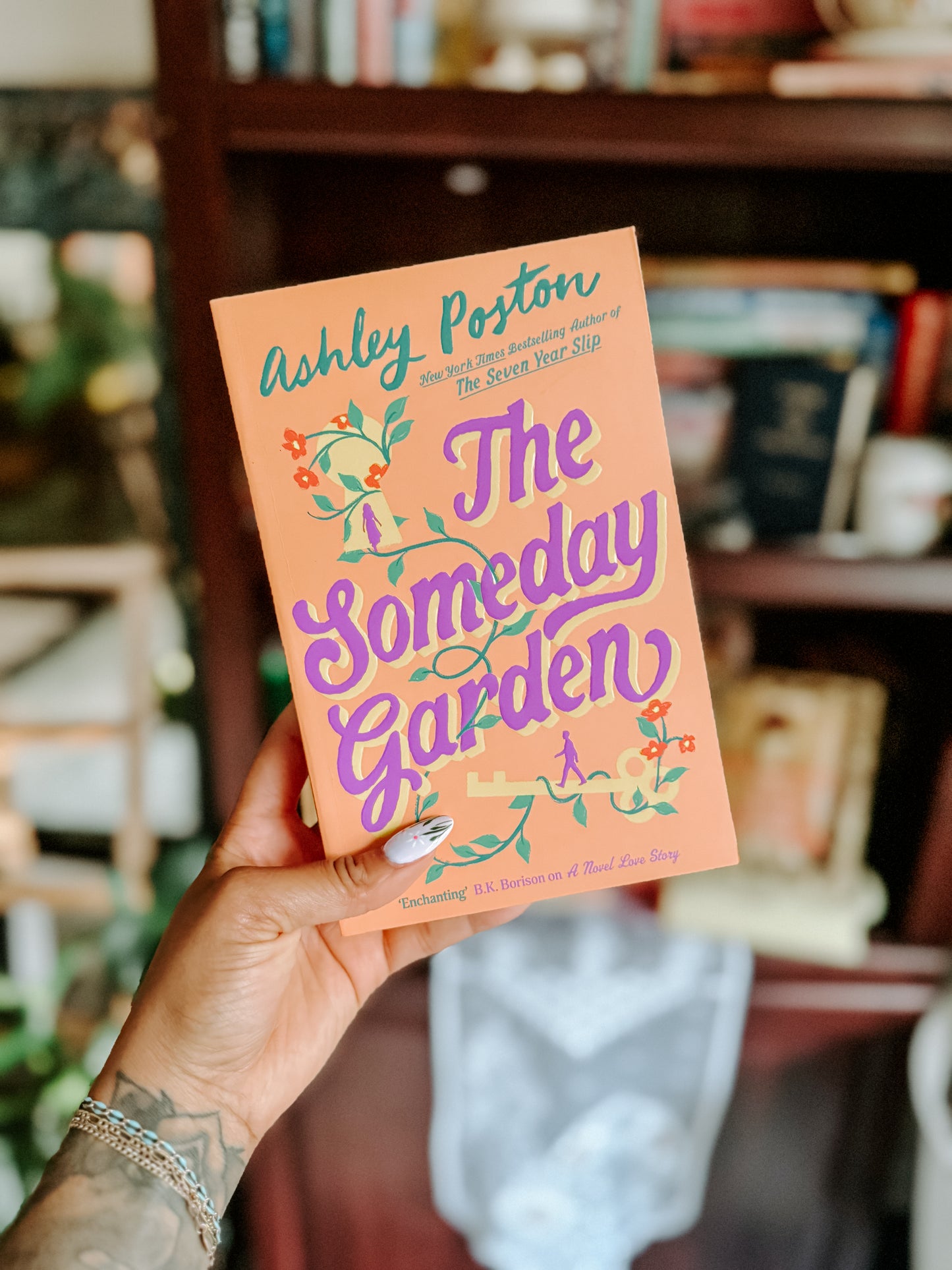 The Someday Garden By: Ashley Poston