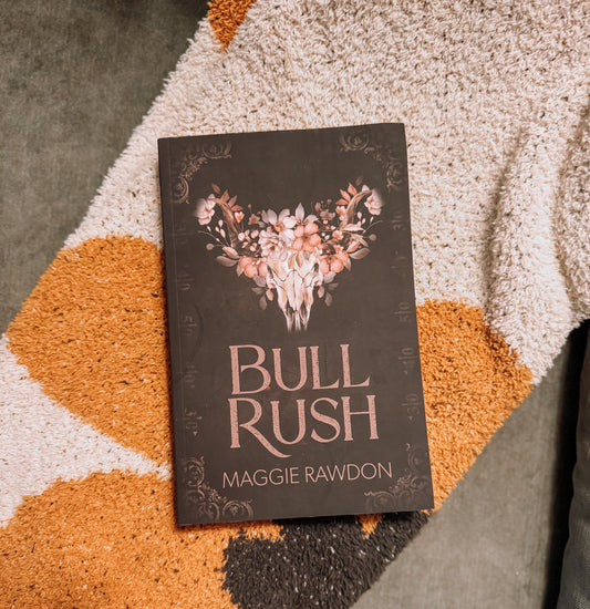 Bull Rush (The Quiet Horsemen) By: Maggie Rawdon