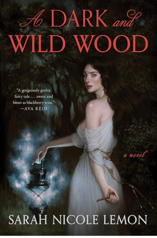 A Dark and Wild Wood By: Sarah Nicole Lemon W/ SIGNED BOOKPLATE PREORDER