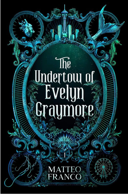 The Undertow of Evelyn Graymore By: Matteo Franco SIGNED W/ SWAG PREORDER