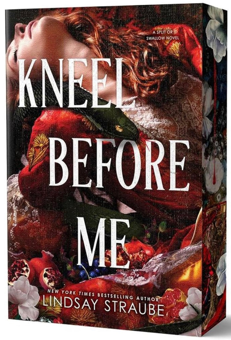 Kneel Before Me By: Lindsay Straube PREORDER