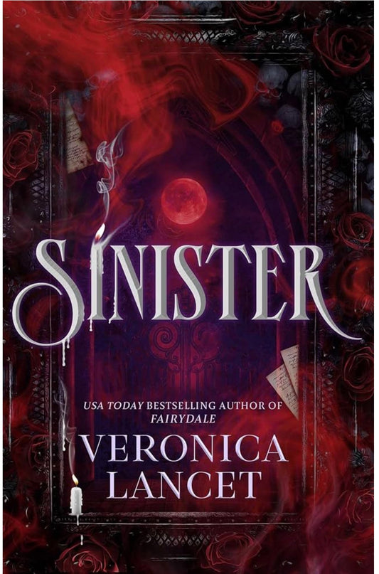 Sinister By: Veronica Lancet W/ Digitally SIGNED BOOKPLATE PREORDER
