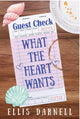 What The Heart Wants By: Ellis Darnell SIGNED Preorder