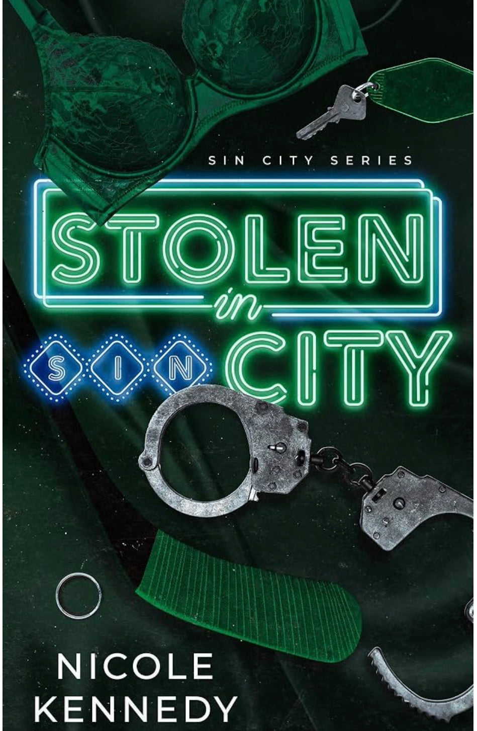 Stolen in Sin City By: Nicole Kennedy SIGNED W/ SWAG PREORDER