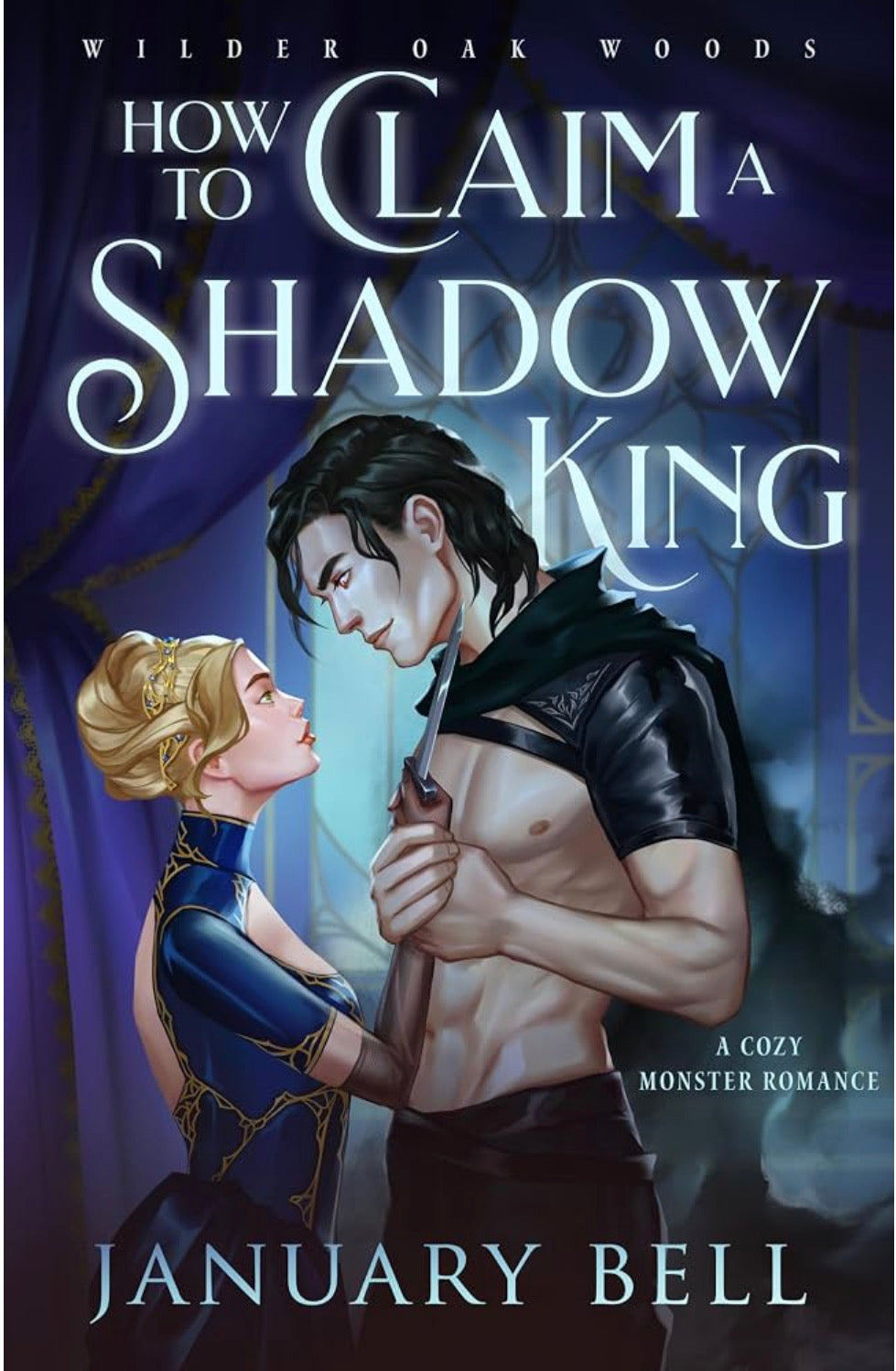 How To Claim A Shadow King By: January Bell W/ Signed Bookplate PREORDER