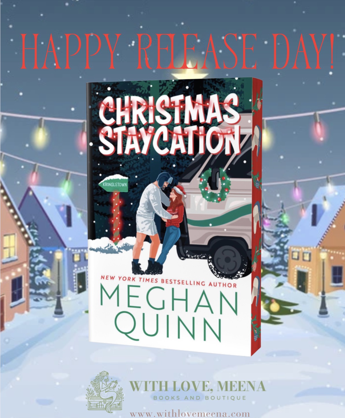Christmas Staycation By: Meghan Quinn W/ Signed Postcard