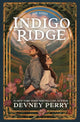 Indigo Ridge By: Devney Perry W/ Signed bookplate & bookmark