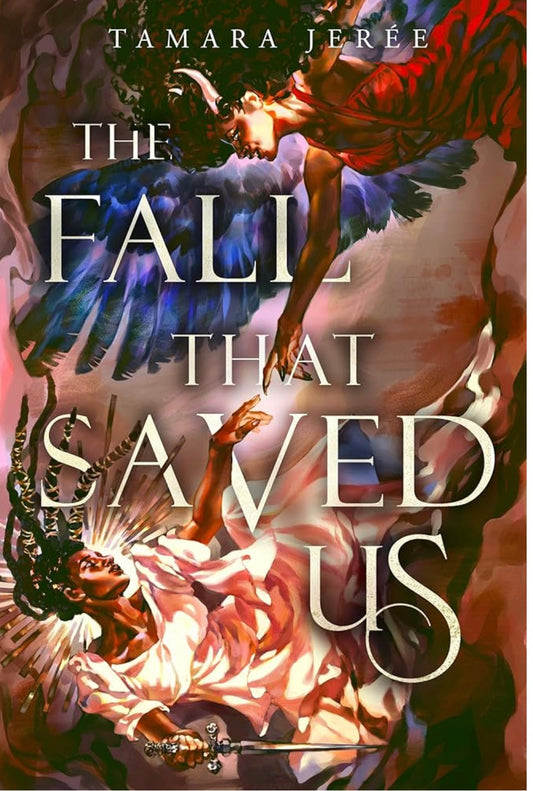 The Fall That Saved Us By: Tamara Jeree’ SIGNED