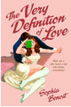 The Very Definition of Love By: Sophia Benoit PREORDER W/ SIGNED BOOKPLATE