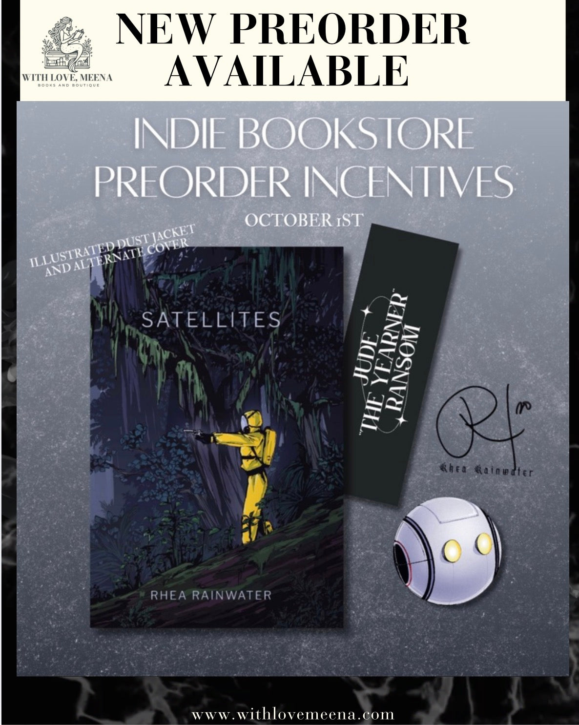 Satellites By: Rhea Rainwater Hardcover PREORDER CAMPAIGN