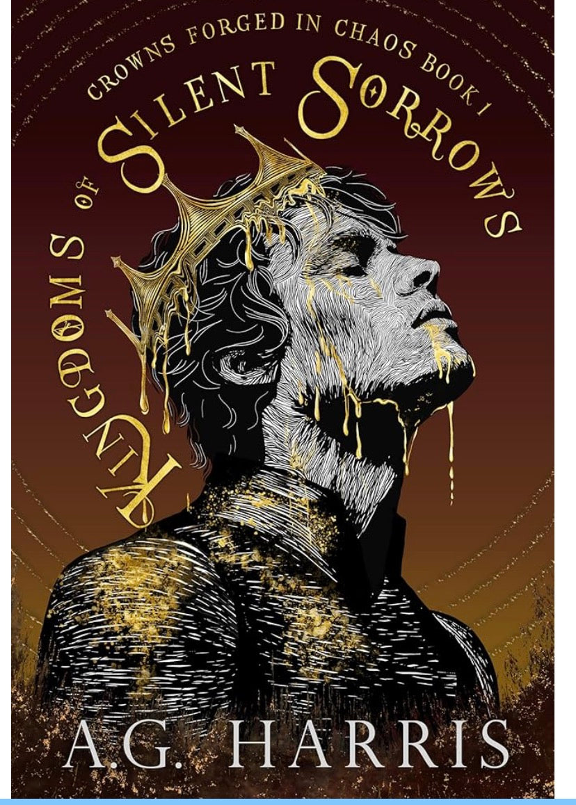 Kingdoms of Silent Sorrows By: A.G. Harris W/ SIGNED SIGNATURE STICKER HARDCOVER